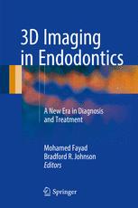3D Imaging in Endodontics: A New Era in Diagnosis and Treatment 2016
