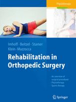 Rehabilitation in Orthopedic Surgery 2015