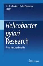 Helicobacter pylori Research: From Bench to Bedside 2016