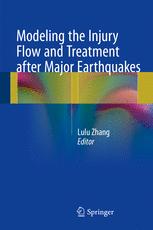 Modeling the Injury Flow and Treatment after Major Earthquakes 2016