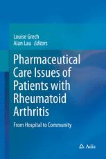 Pharmaceutical Care Issues of Patients with Rheumatoid Arthritis: From Hospital to Community 2016