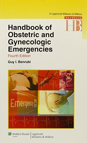 Handbook of Obstetric and Gynecologic Emergencies 2010