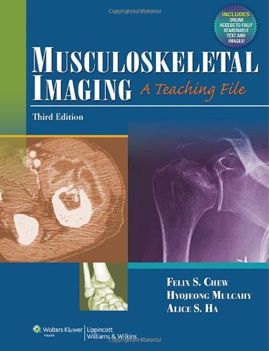 Musculoskeletal Imaging: A Teaching File 2012