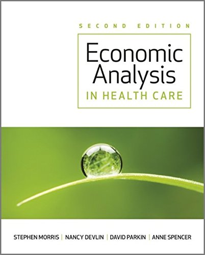 Economic Analysis in Healthcare 2012