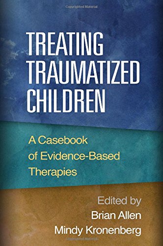 درمان کودکان آسیب دیده: راهنمای درمان های مبتنی بر شواهد