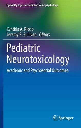 Pediatric Neurotoxicology: Academic and Psychosocial Outcomes 2016