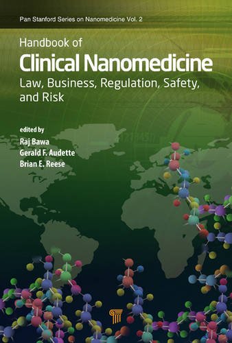 کتاب راهنمای نانو پزشکی بالینی: قانون، تجارت، مقررات، ایمنی و خطرات