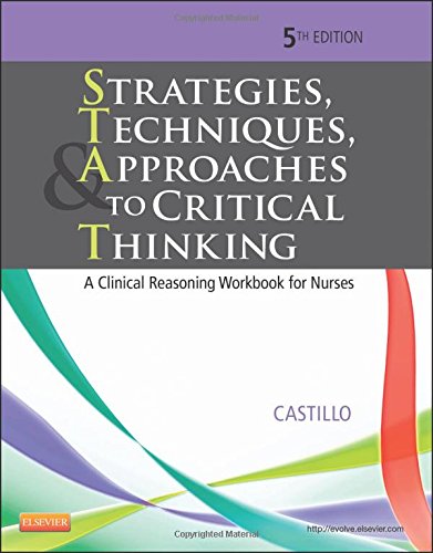 Strategies, Techniques, and Approaches to Critical Thinking 2013