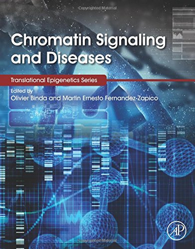 Chromatin Signaling and Diseases 2016