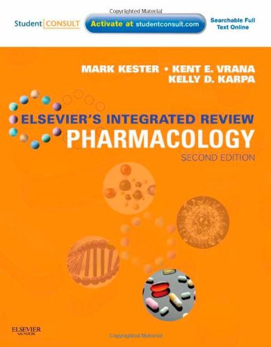 Elsevier's Integrated Review Pharmacology: With STUDENT CONSULT Online Access 2011