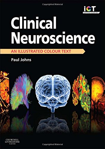 Clinical Neuroscience: An Illustrated Colour Text 2014