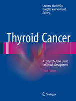 Thyroid Cancer: A Comprehensive Guide to Clinical Management 2016