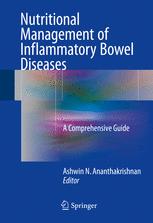 Nutritional Management of Inflammatory Bowel Diseases: A Comprehensive Guide 2016