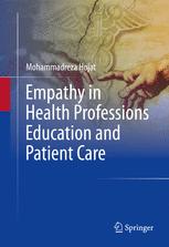 Empathy in Health Professions Education and Patient Care 2016