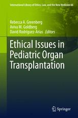 Ethical Issues in Pediatric Organ Transplantation 2016