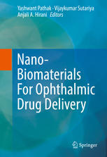 Nano-Biomaterials For Ophthalmic Drug Delivery 2016