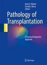 Pathology of Transplantation: A Practical Diagnostic Approach 2016