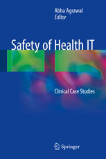 Safety of Health IT: Clinical Case Studies 2016