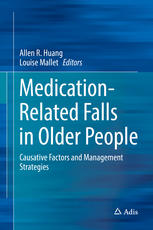 Medication-Related Falls in Older People: Causative Factors and Management Strategies 2016