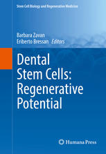 Dental Stem Cells: Regenerative Potential 2016