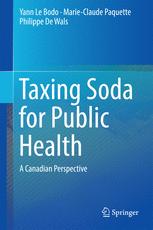 Taxing Soda for Public Health: A Canadian Perspective 2016