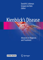 Kienböck’s Disease: Advances in Diagnosis and Treatment 2016
