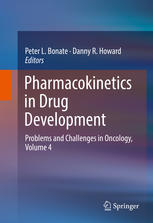 Pharmacokinetics in Drug Development: Problems and Challenges in Oncology, Volume 4 2016