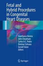 Fetal and Hybrid Procedures in Congenital Heart Diseases 2016