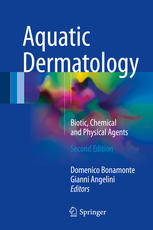 Aquatic Dermatology: Biotic, Chemical and Physical Agents 2016