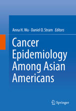 Cancer Epidemiology Among Asian Americans 2016