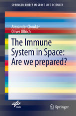 The Immune System in Space: Are we prepared? 2016