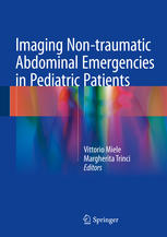 Imaging Non-traumatic Abdominal Emergencies in Pediatric Patients 2016