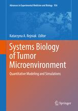 Systems Biology of Tumor Microenvironment: Quantitative Modeling and Simulations 2016
