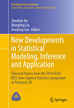 پیشرفت های جدید در مدل سازی، استنتاج و کاربرد آماری: مقالات برگزیده از سمپوزیوم مشترک آمار کاربردی ICSA/KISS 2014 در پورتلند، اورگان