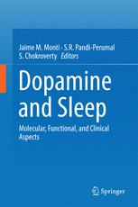 Dopamine and Sleep: Molecular, Functional, and Clinical Aspects 2016