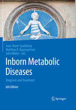 Inborn Metabolic Diseases: Diagnosis and Treatment 2016