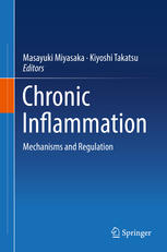Chronic Inflammation: Mechanisms and Regulation 2016