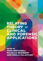 Relating Theory – Clinical and Forensic Applications 2016