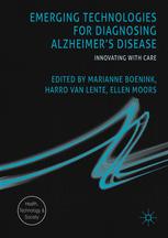 Emerging Technologies for Diagnosing Alzheimer's Disease: Innovating with Care 2016