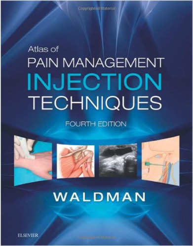 Atlas of Pain Management Injection Techniques 2000