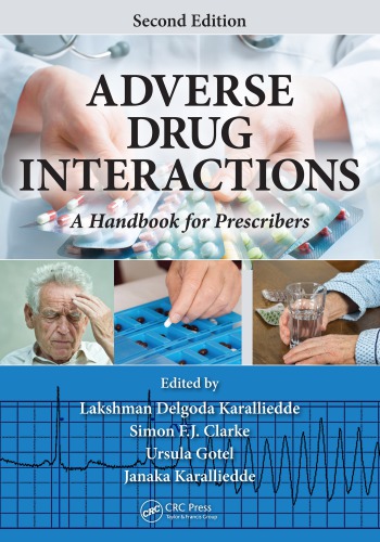 Adverse Drug Interactions: A Handbook for Prescribers, Second Edition 2016