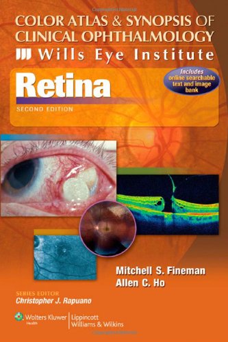 Color Atlas and Synopsis of Clinical Ophthalmology -- Wills Eye Institute -- Retina 2012