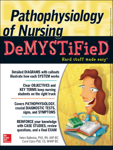 Pathophysiology of Nursing Demystified 2013