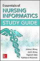 Essentials of Nursing Informatics Study Guide 2015