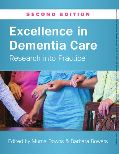 Excellence In Dementia Care: Research Into Practice 2014