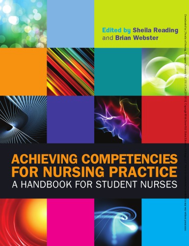 Achieving Competencies For Nursing Practice: A Handbook For Student Nurses 2014