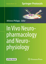 In Vivo Neuropharmacology and Neurophysiology 2016