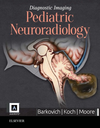 Diagnostic Imaging: Pediatric Neuroradiology 2014