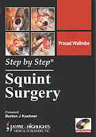 Step by Step® Squint Surgery 2011