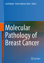 Molecular Pathology of Breast Cancer 2016